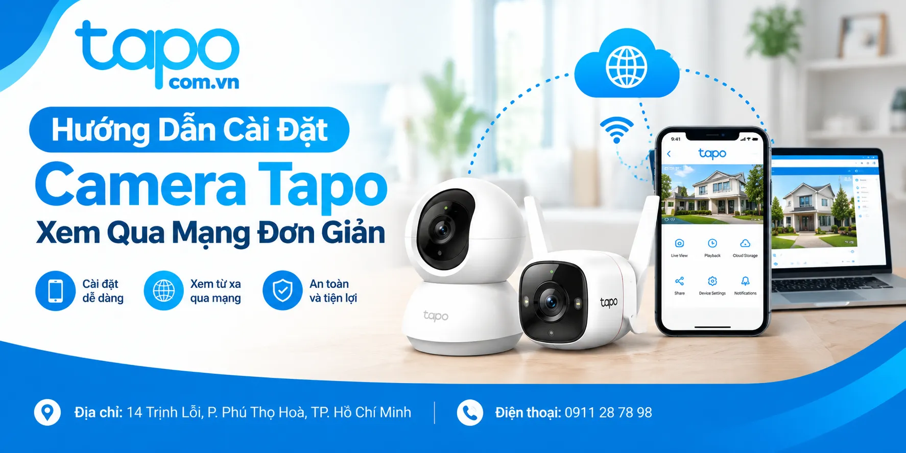 Hướng Dẫn Cài Đặt Camera Tapo Xem Qua Mạng Đơn Giản
