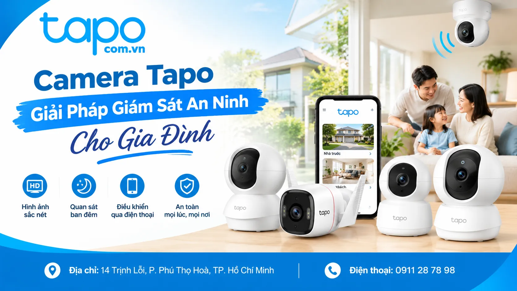 Camera Tapo – Giải Pháp Giám Sát An Ninh Cho Gia Đình