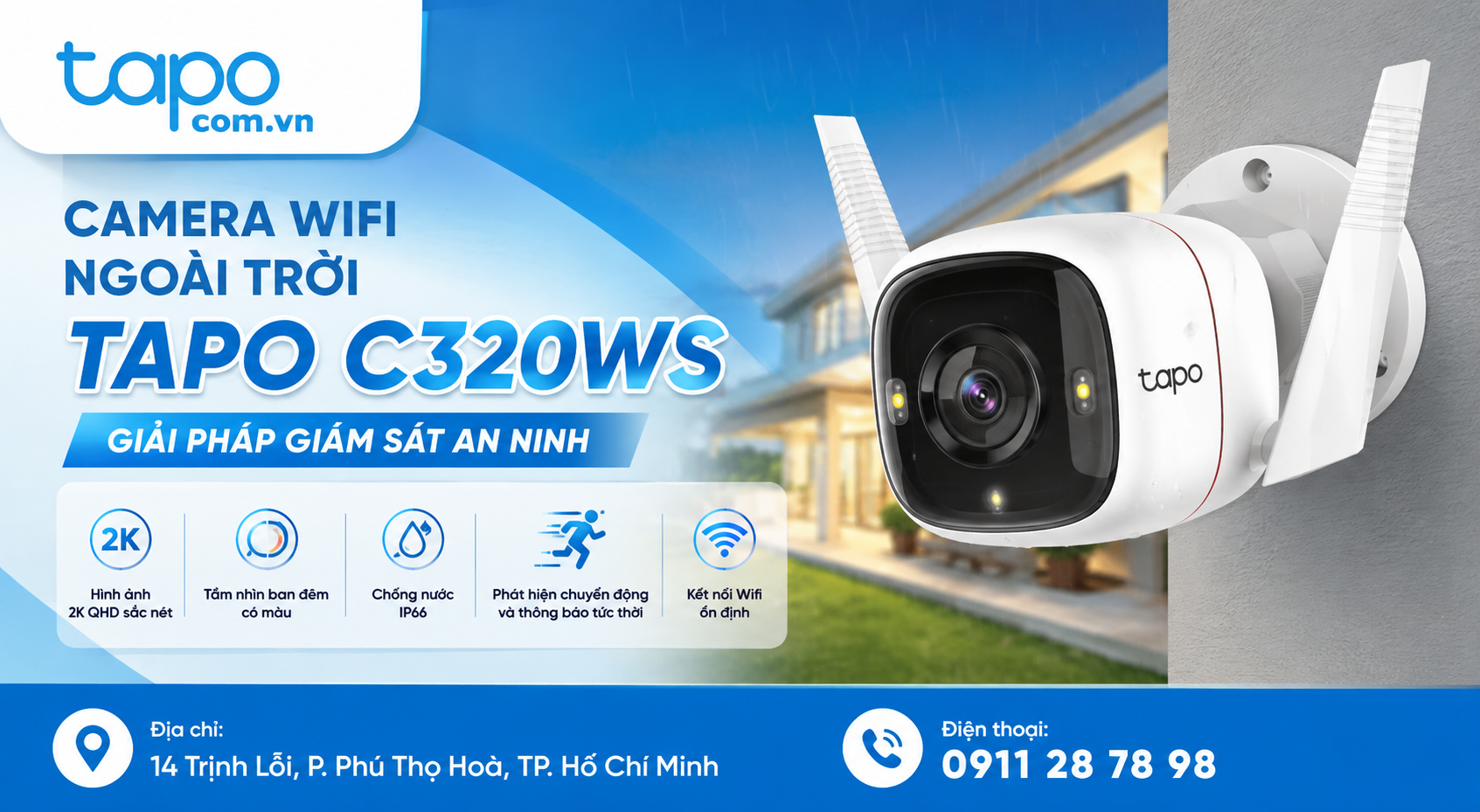 Camera Wifi Ngoài Trời Tapo C320WS Giải Pháp Giám Sát An Ninh