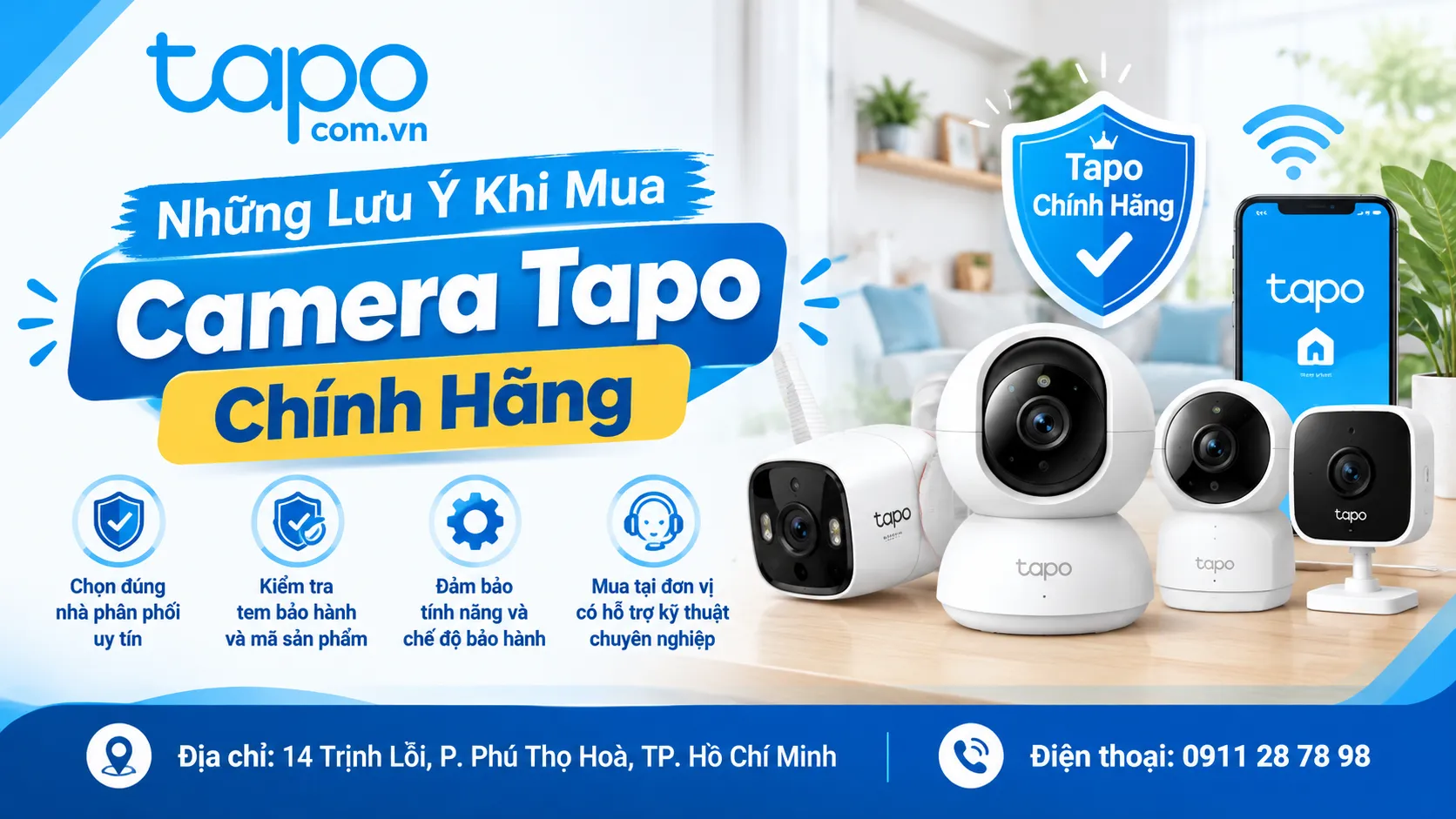 Những Lưu Ý Khi Mua Camera Tapo Chính Hãng
