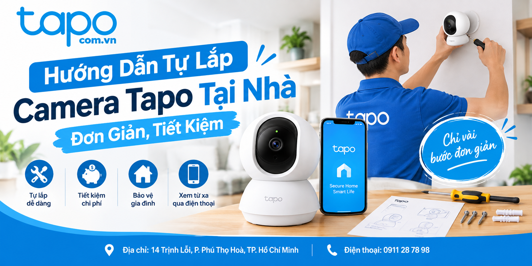Hướng Dẫn Tự Lắp Camera Tapo Tại Nhà Đơn Giản, Tiết Kiệm