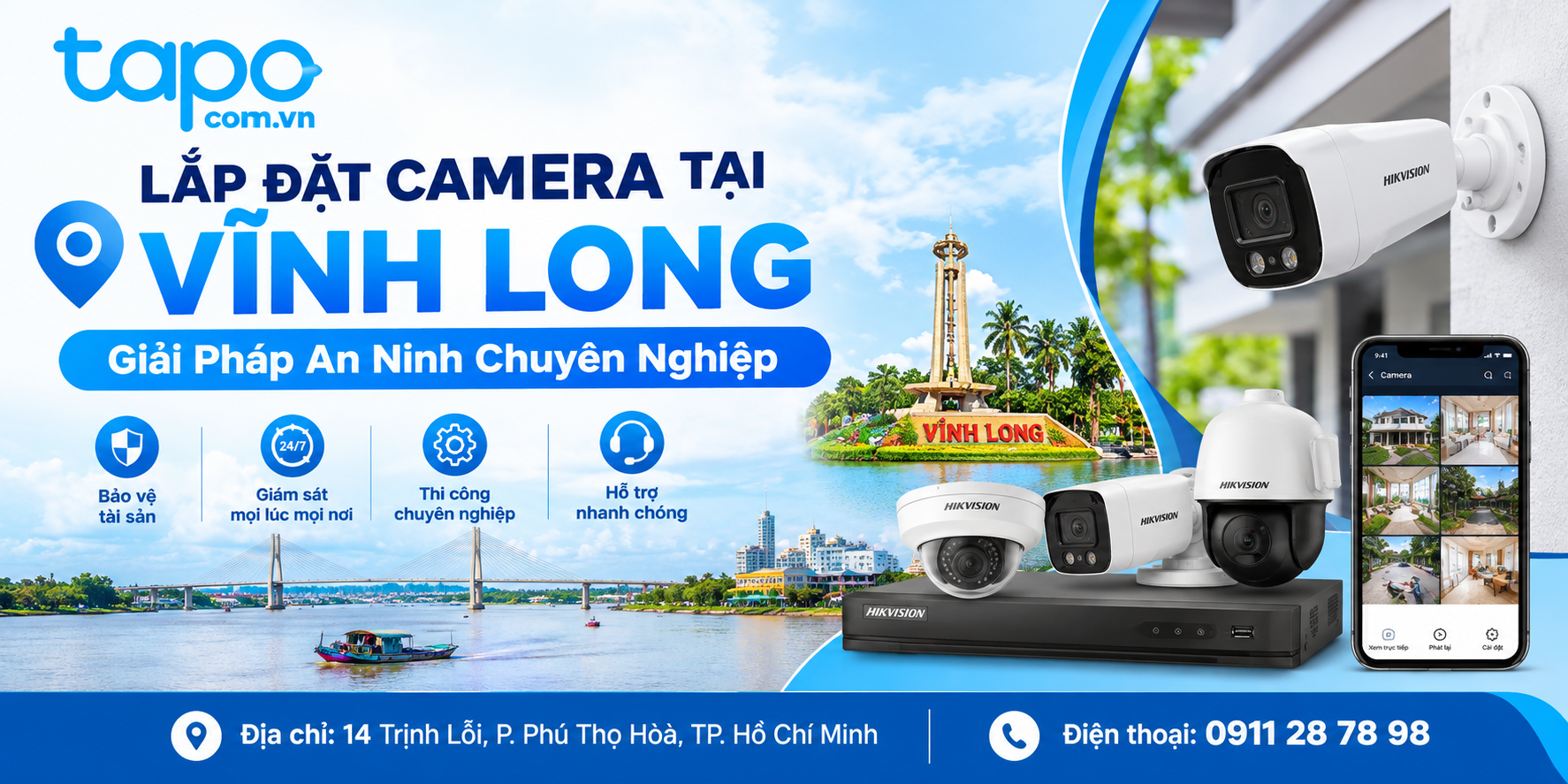 Lắp Đặt Camera Tại Vĩnh Long: Giải Pháp An Ninh Chuyên Nghiệp