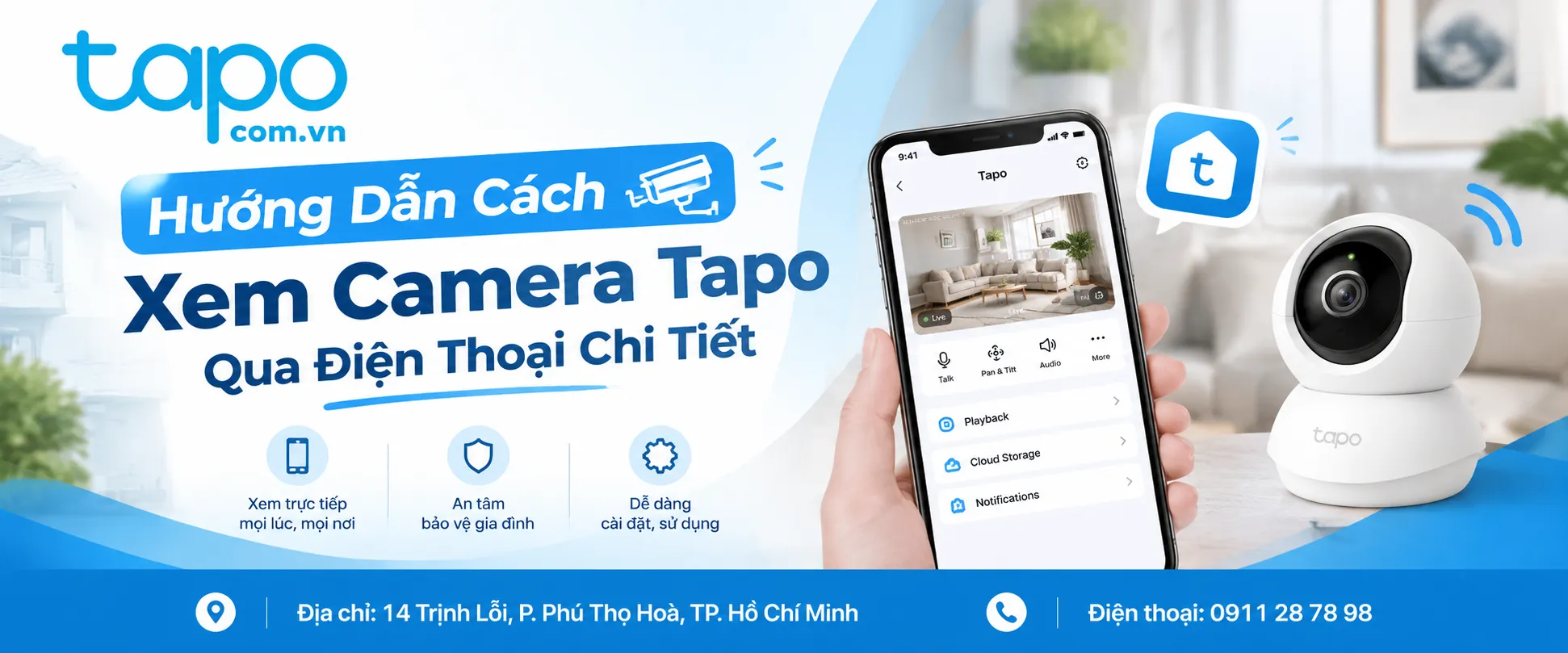 Hướng Dẫn Cách Xem Camera Tapo Qua Điện Thoại Chi Tiết