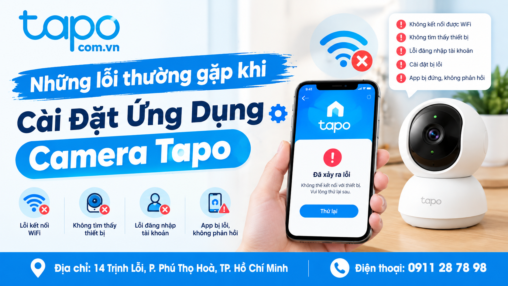 Những lỗi thường gặp khi Cài Đặt Ứng Dụng Camera Tapo