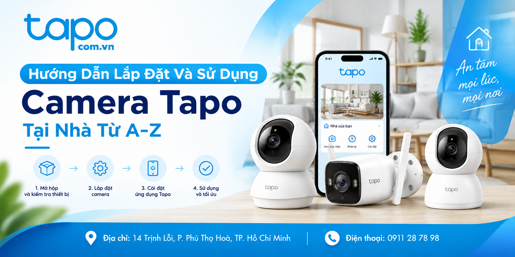 Hướng Dẫn Lắp Đặt Và Sử Dụng Camera Tapo Tại Nhà Từ A–Z