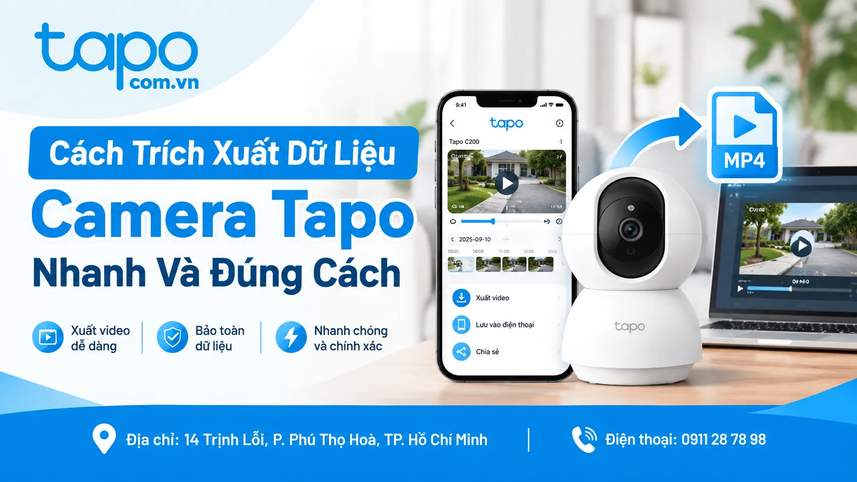 Cách Trích Xuất Dữ Liệu Camera Tapo Nhanh Và Đúng Cách