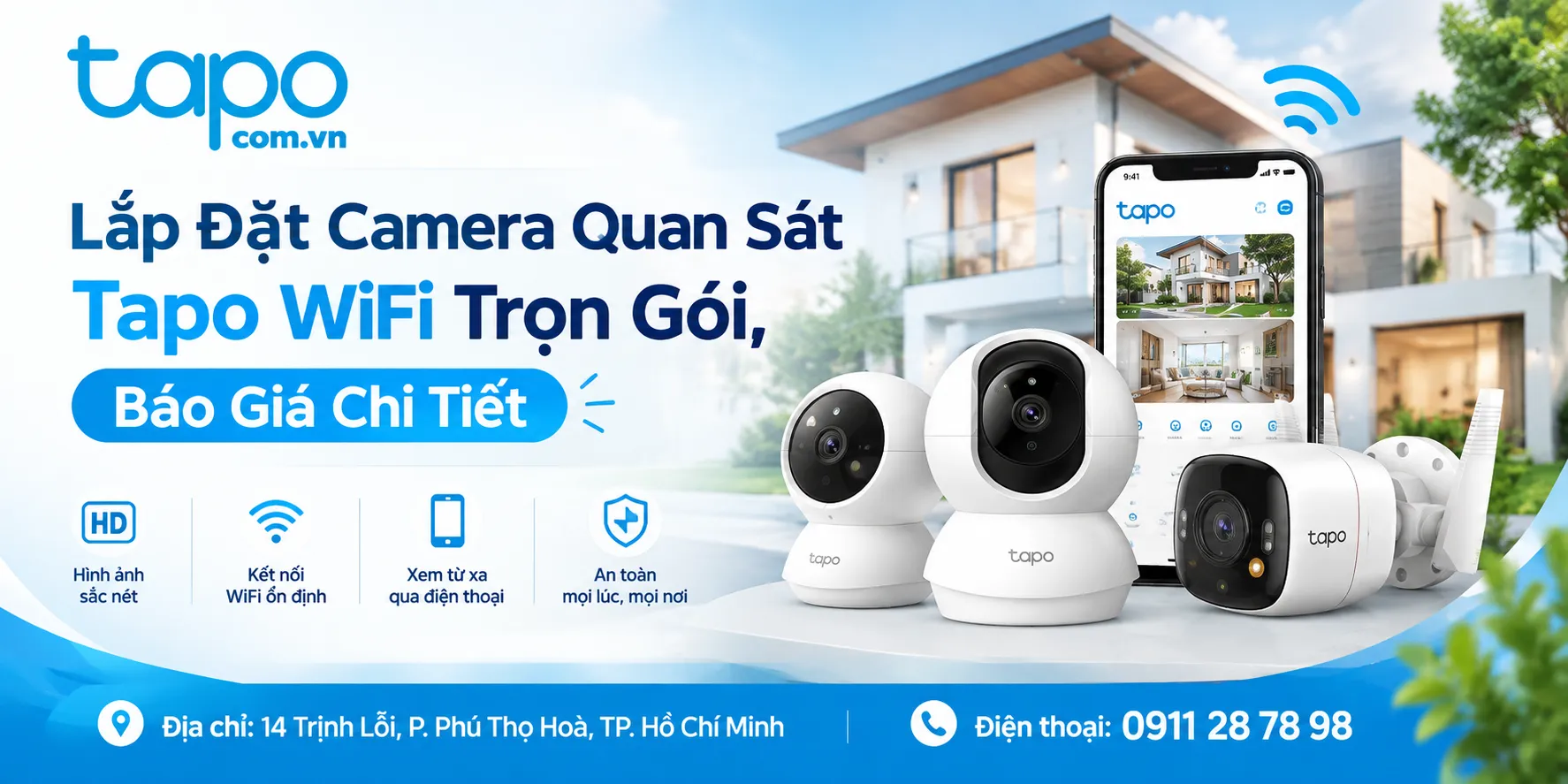 Lắp Đặt Camera Quan Sát Tapo WiFi Trọn Gói, Báo Giá Chi Tiết