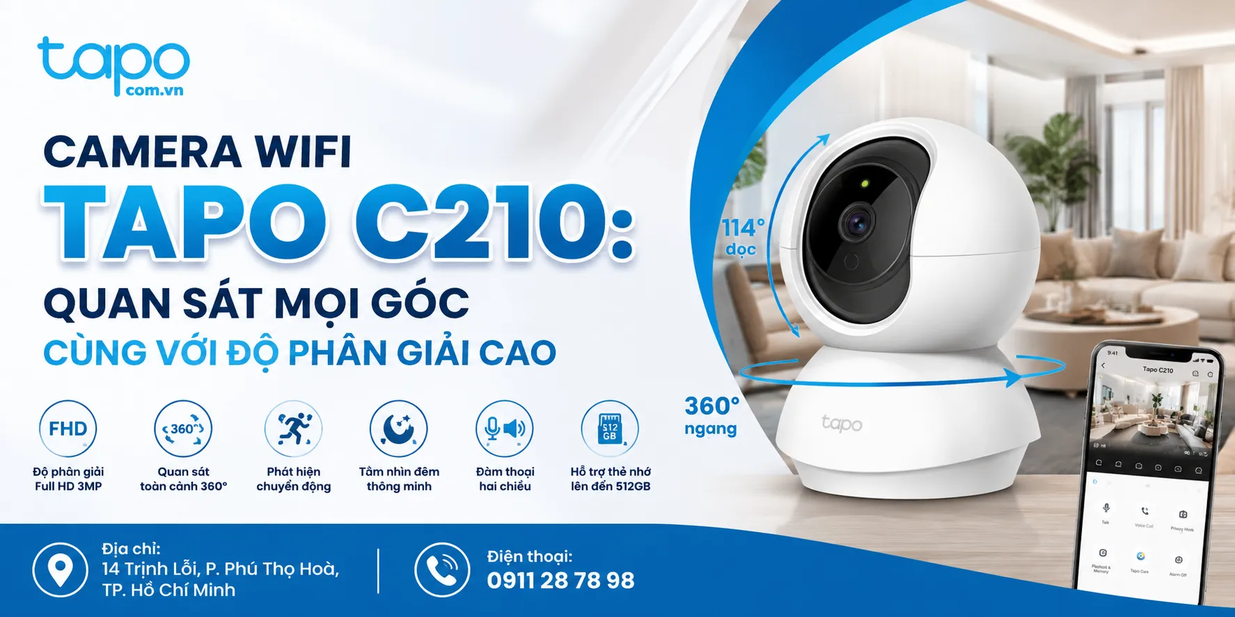 Camera Wifi Tapo C210: Quan sát mọi góc cùng với độ phân giải cao