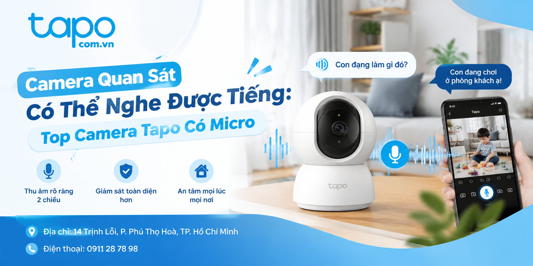 Camera Quan Sát Có Thể Nghe Được Tiếng: Top Camera Tapo Có Micro