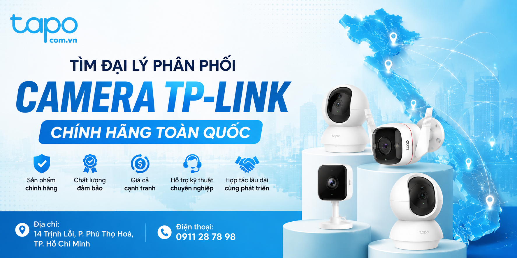 Tìm Đại Lý Phân Phối Camera TP-Link Chính Hãng Toàn Quốc