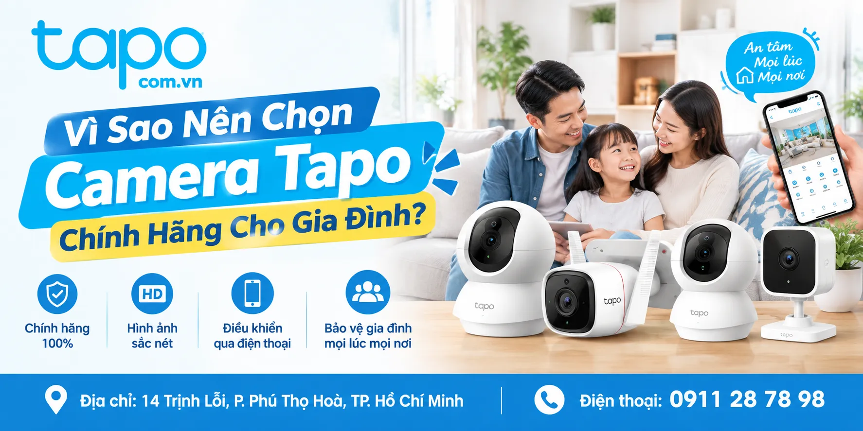 Vì Sao Nên Chọn Camera Tapo Chính Hãng Cho Gia Đình?