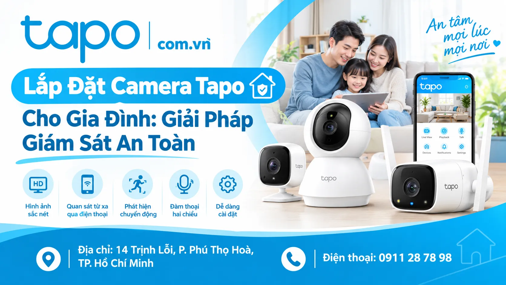 Lắp Đặt Camera Tapo Cho Gia Đình: Giải Pháp Giám Sát An Toàn