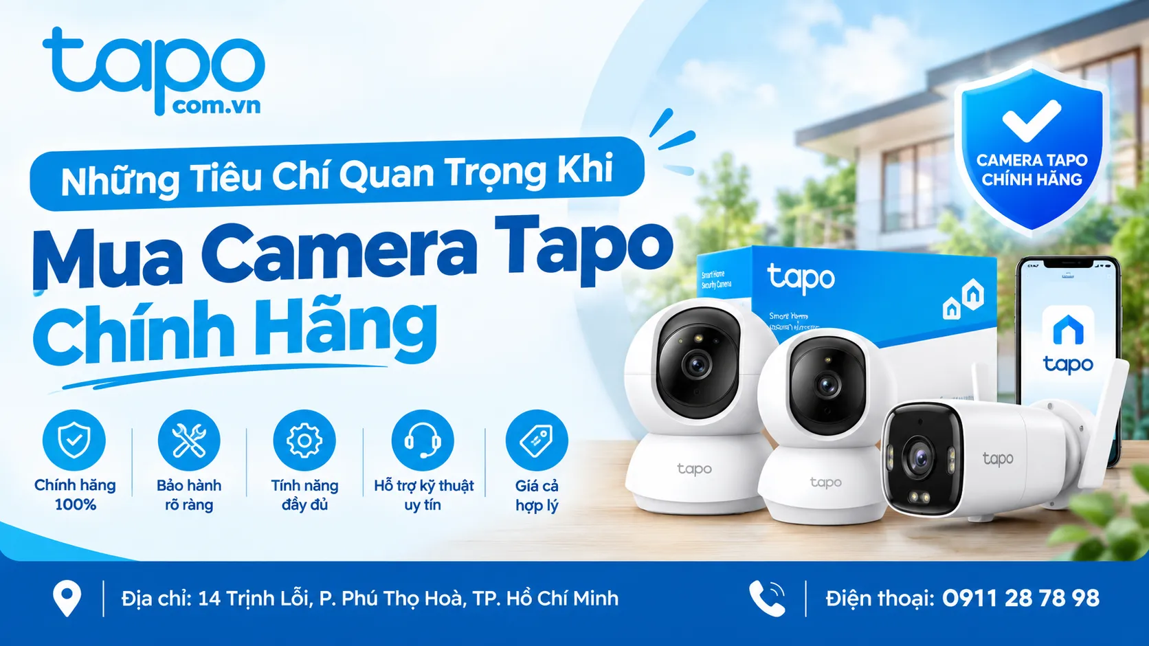 Những Tiêu Chí Quan Trọng Khi Mua Camera Tapo Chính Hãng