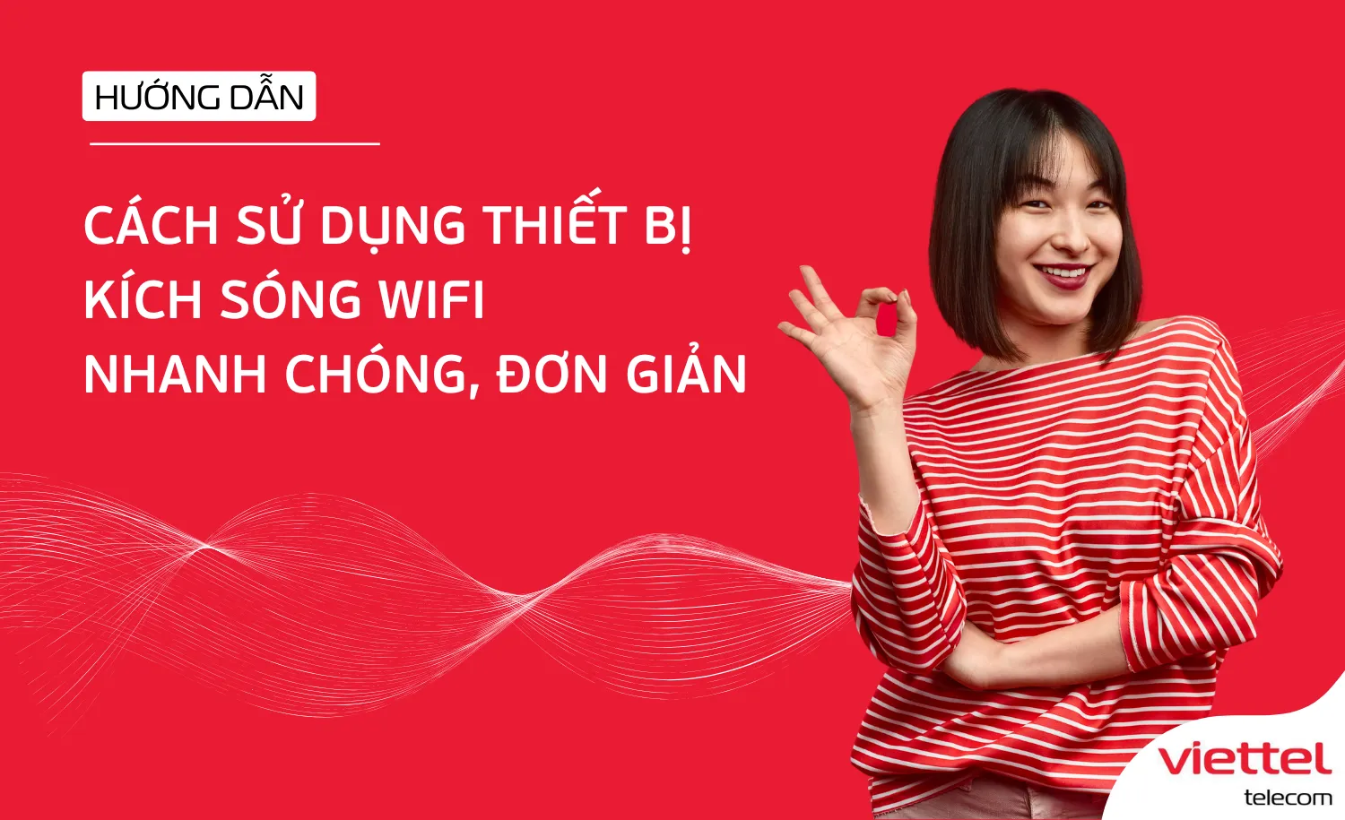 Hướng dẫn cách sử dụng thiết bị kích sóng WiFi TP-Link