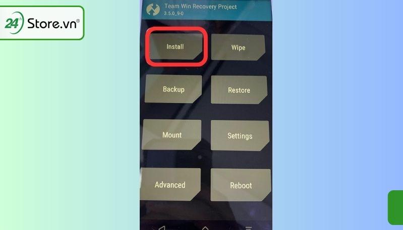 Tại giao diện của TWRP bạn chọn Install