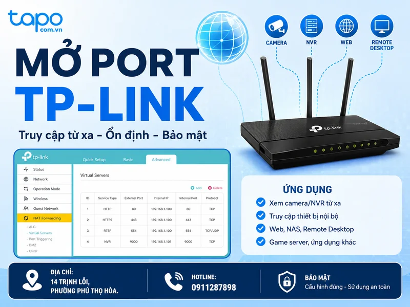 Cách mở port TP-Link mới nhất cho camera Tapo, VIGI và hệ thống an ninh doanh nghiệp