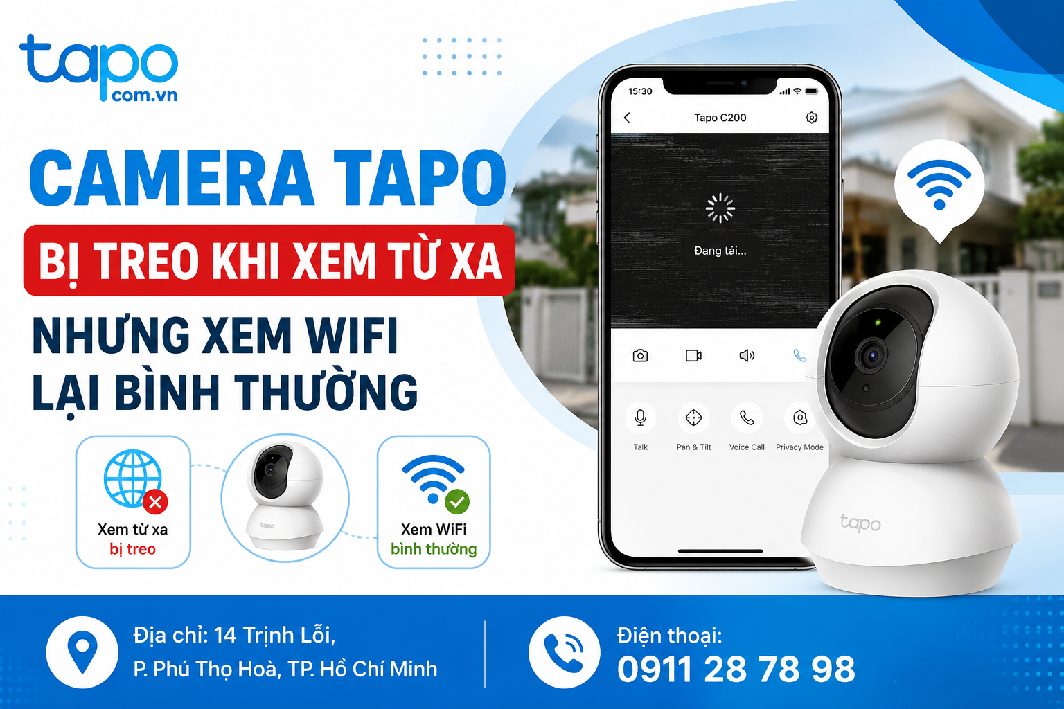 Camera Tapo bị treo khi xem từ xa nhưng xem WiFi lại bình thường