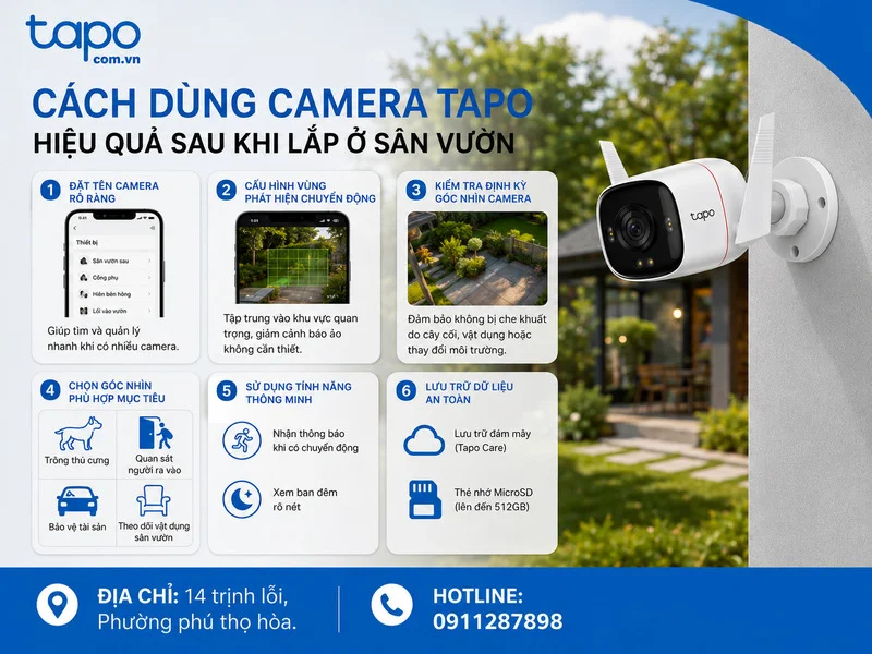 Cách dùng camera Tapo hiệu quả sau khi đã lắp ở sân vườn
