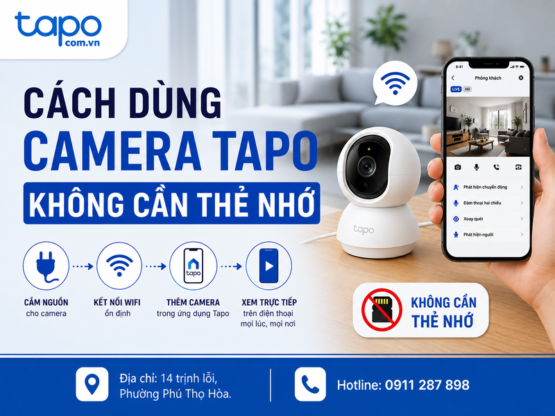 cách dùng camera Tapo không cần thẻ nhớ