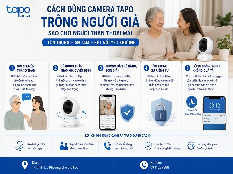 Cách dùng camera Tapo trông người già sao cho người thân cảm thấy thoải mái
