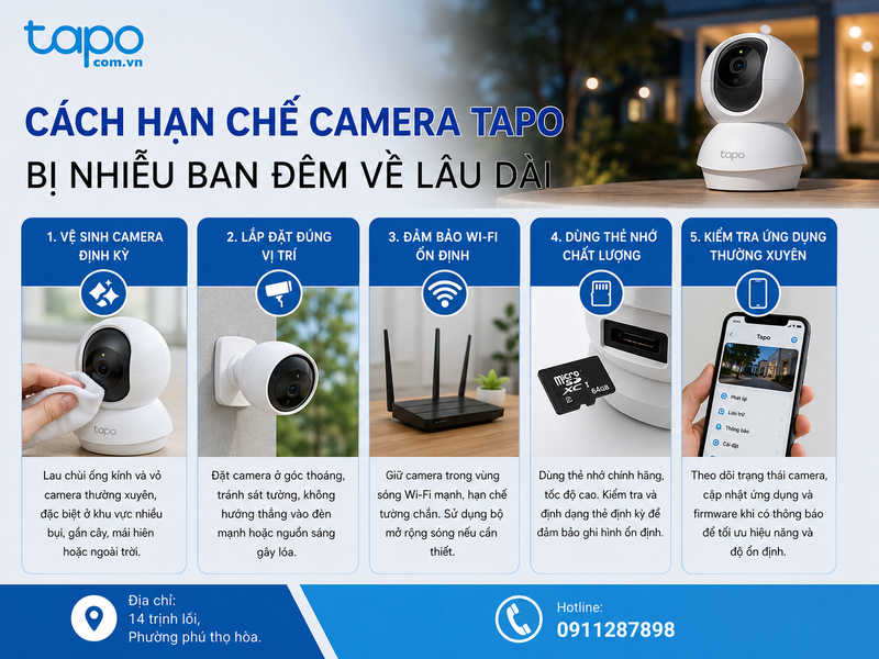 Cách hạn chế camera Tapo bị nhiễu ban đêm về lâu dài