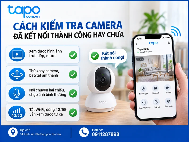 Cách kiểm tra camera đã kết nối thành công hay chưa