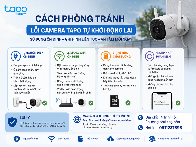 Cách phòng tránh lỗi camera Tapo tự khởi động lại trong quá trình sử dụng