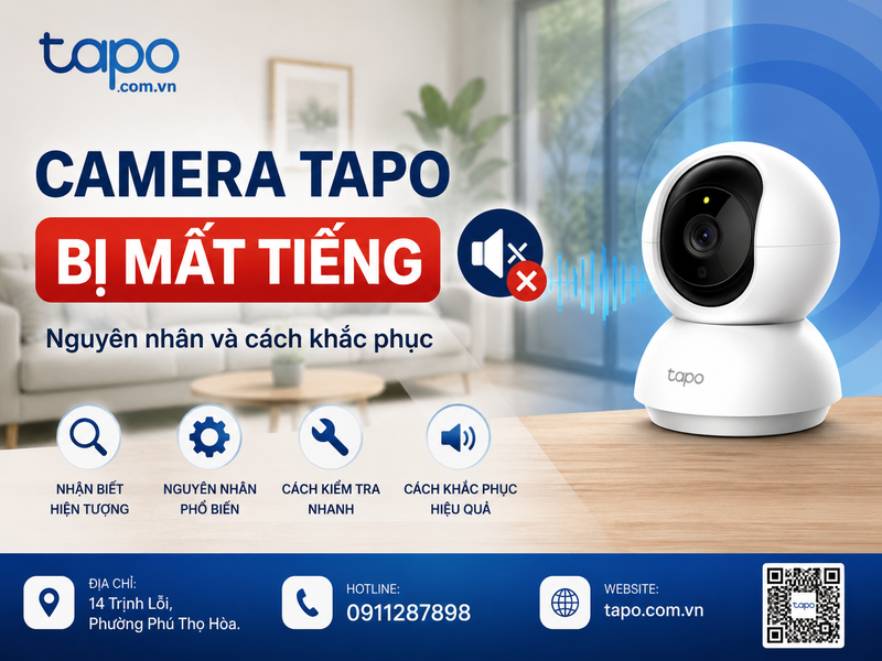 Camera Tapo bị mất tiếng