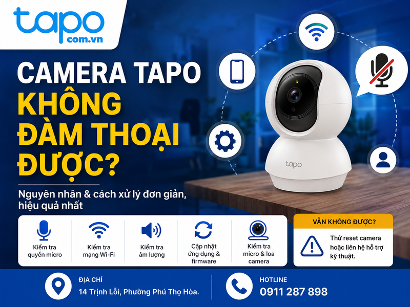 Camera Tapo không đàm thoại được