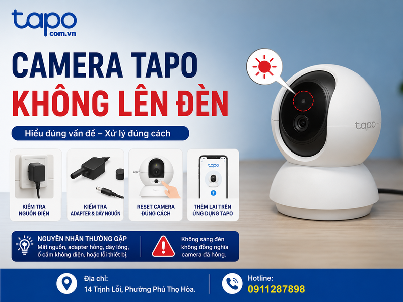 Camera Tapo không lên đèn