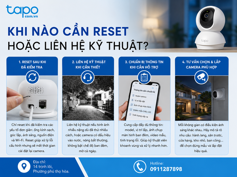 Khi nào cần reset hoặc liên hệ kỹ thuật?