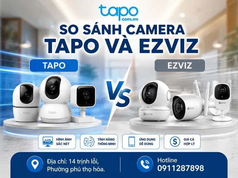 So sánh camera Tapo và Ezviz