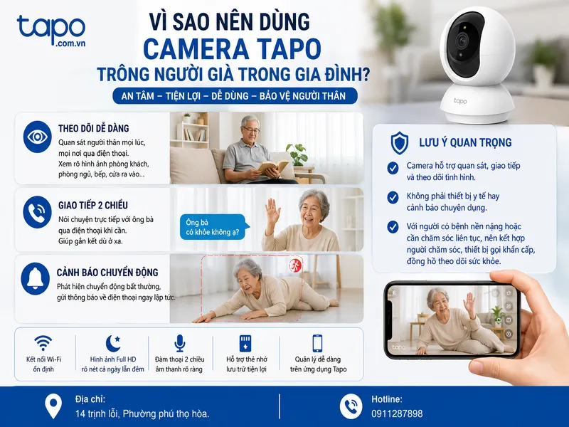 Vì sao nên dùng camera Tapo trông người già trong gia đình?