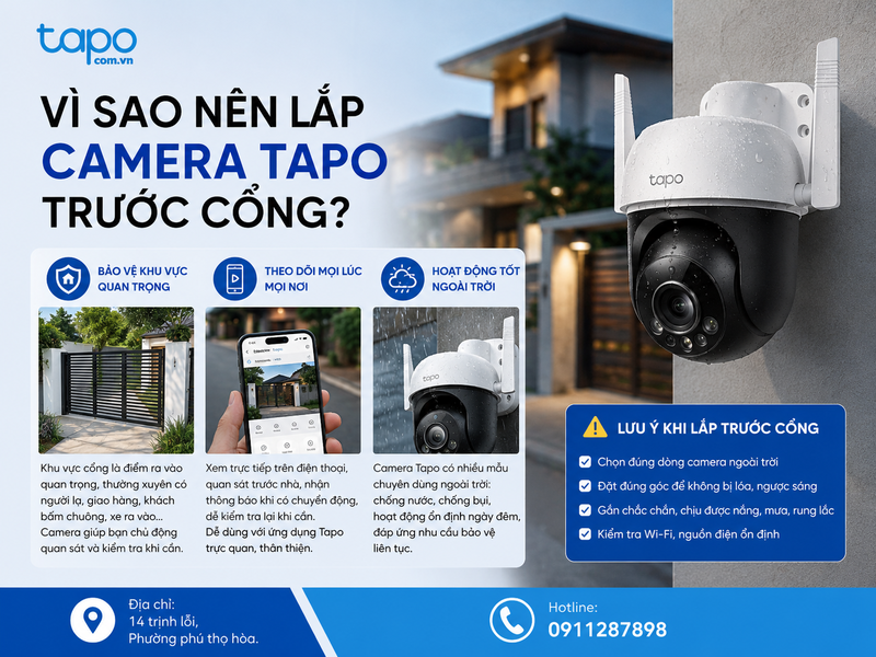 Vì sao nên lắp camera Tapo trước cổng?