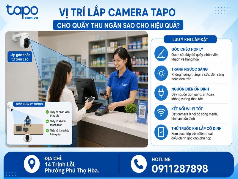 Vị trí lắp camera Tapo cho quầy thu ngân sao cho hiệu quả?