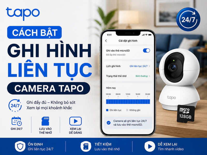 cách bật ghi hình liên tục camera Tapo