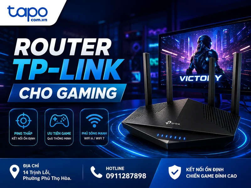 Router TP-Link cho Gaming: Cách Chọn Đúng Để Chơi Game Mượt, Ping Thấp Và Ổn Định