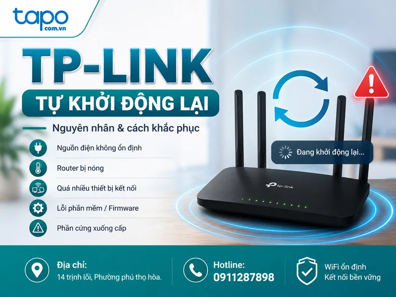 TP-Link tự khởi động lại: Nguyên nhân và cách xử lý từng bước