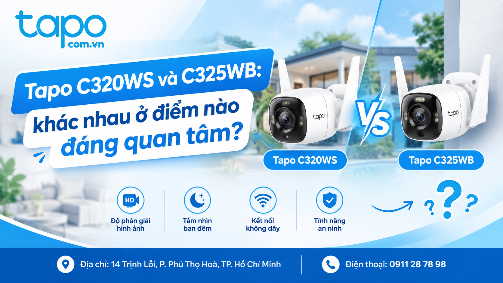 Tapo C320WS và C325WB: khác nhau ở điểm nào đáng quan tâm?