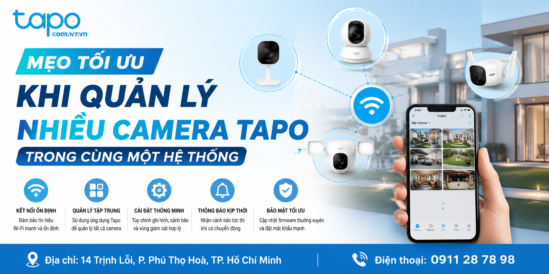 Mẹo tối ưu khi quản lý nhiều camera Tapo trong cùng một hệ thống