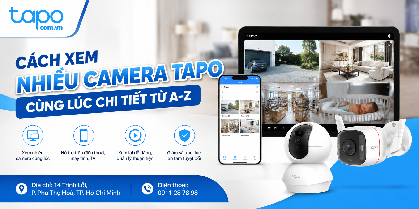 Cách Xem Nhiều Camera Tapo Cùng Lúc Chi Tiết Từ A-Z