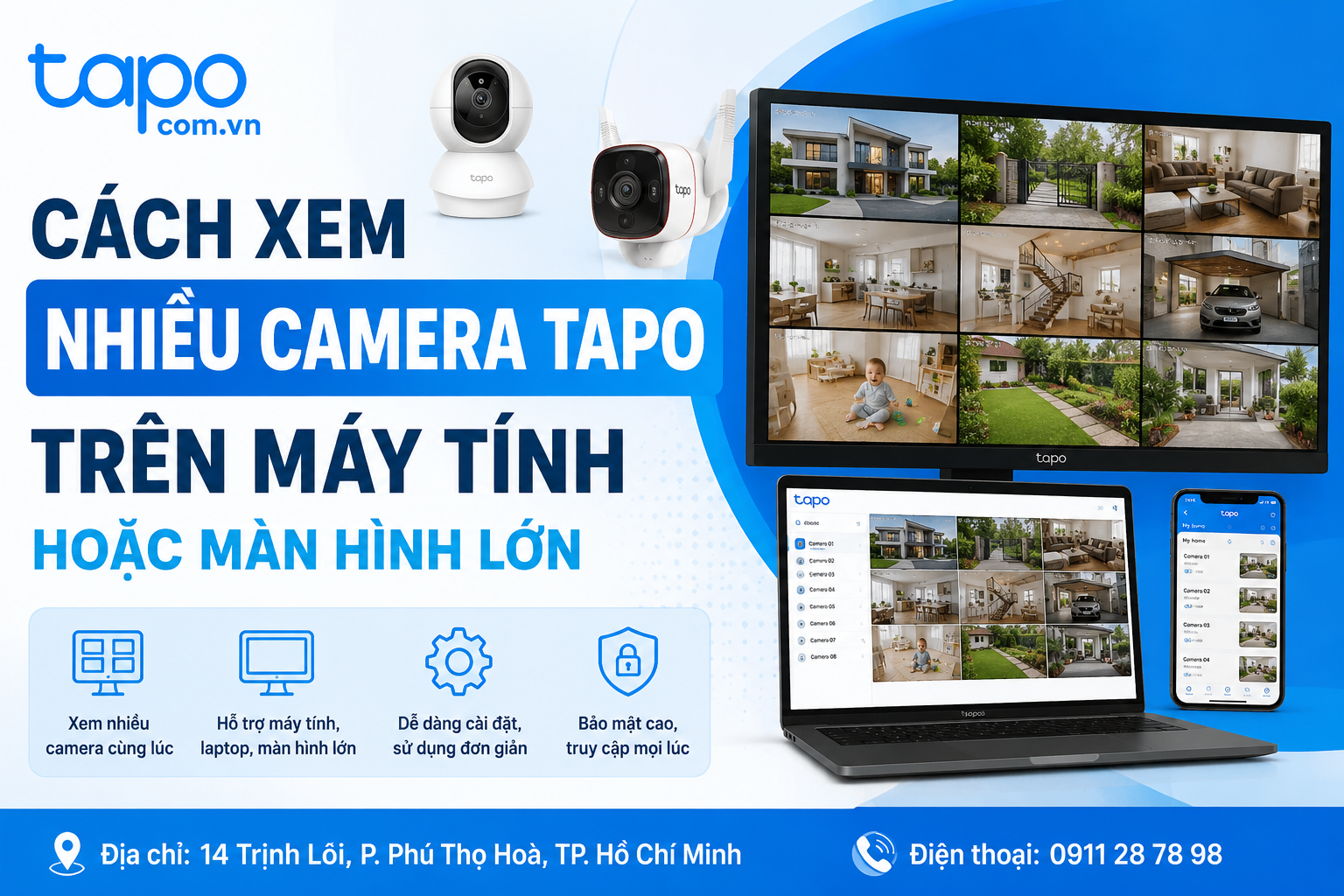 Cách xem nhiều camera Tapo trên máy tính hoặc màn hình lớn