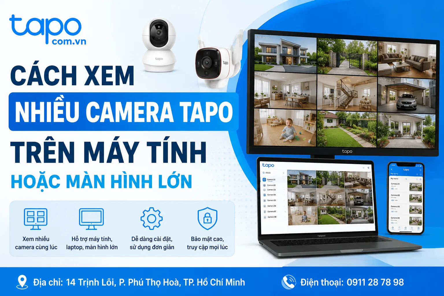 Cách xem nhiều camera Tapo trên máy tính hoặc màn hình lớn