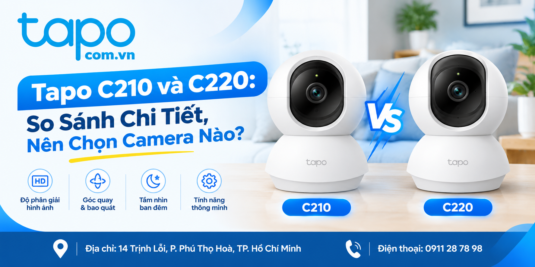 Tapo C210 và C220: So Sánh Chi Tiết, Nên Chọn Camera Nào?
