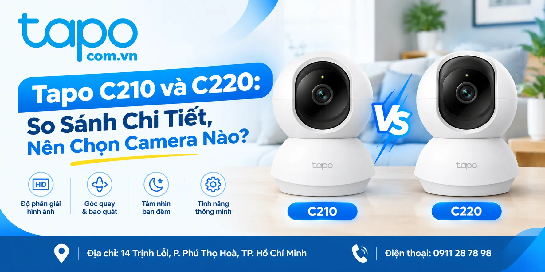 Tapo C210 và C220: So Sánh Chi Tiết, Nên Chọn Camera Nào?