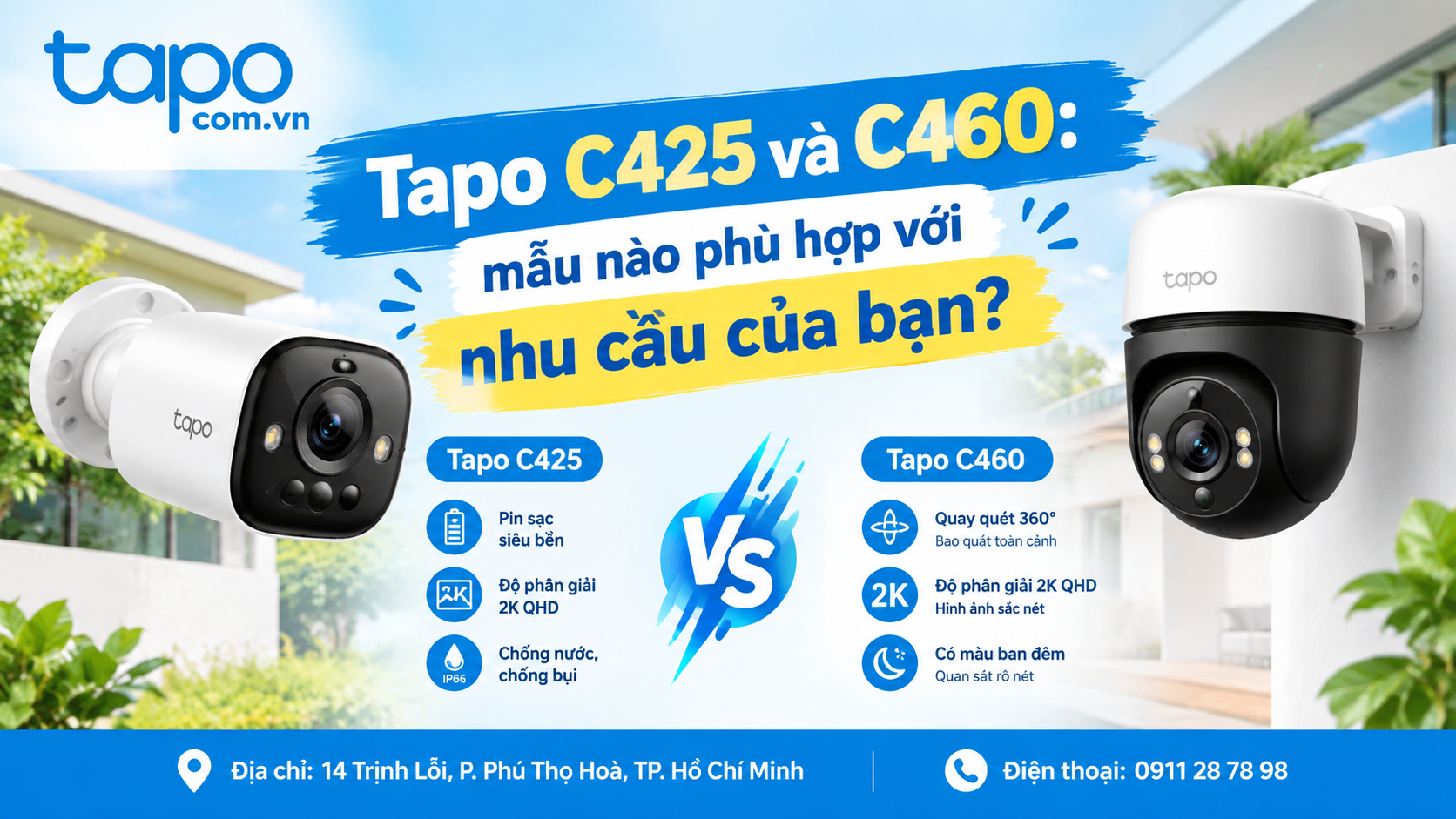 Tapo C425 và C460: mẫu nào phù hợp với nhu cầu của bạn?