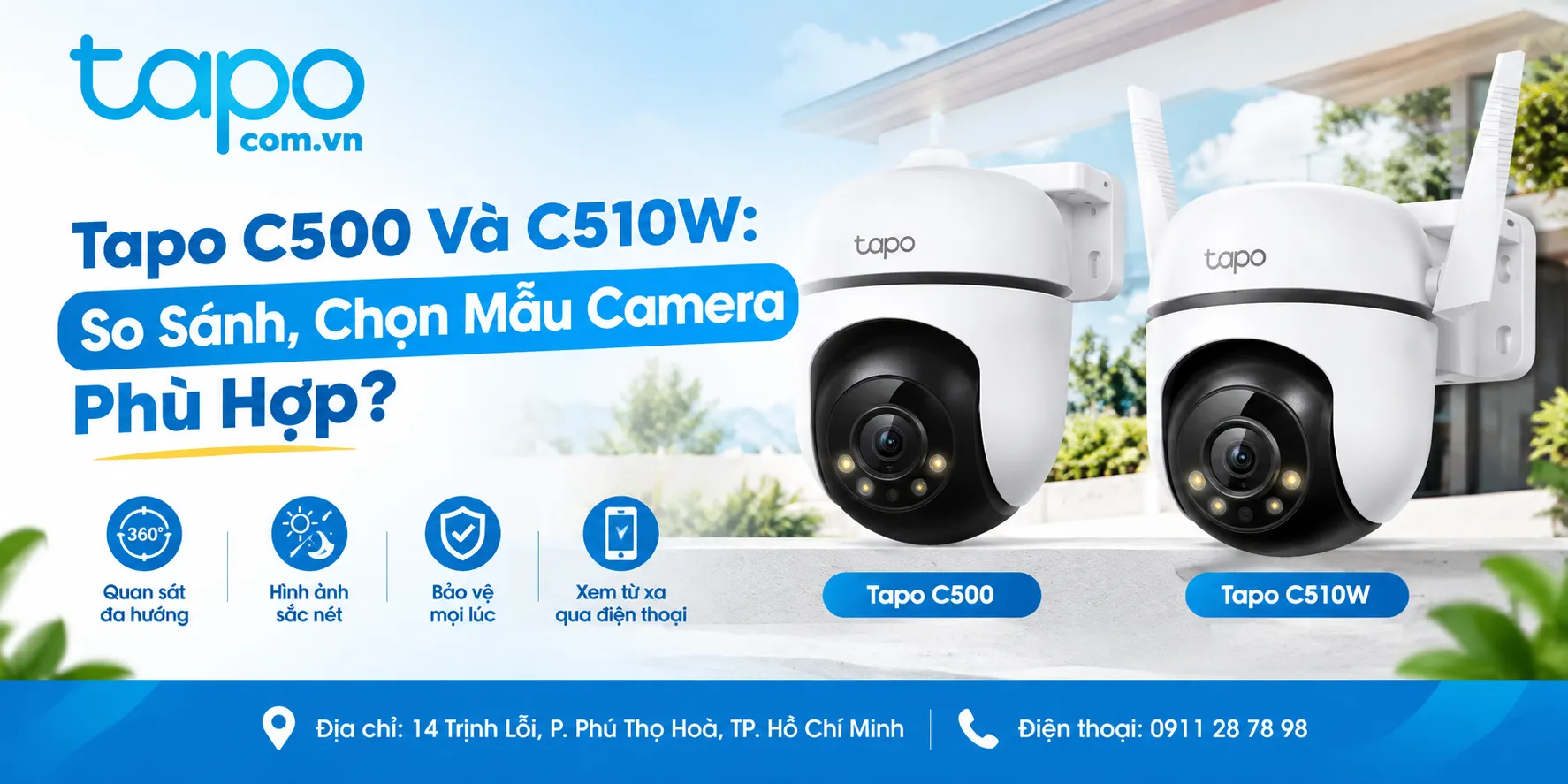 Tapo C500 Và C510W: So Sánh, Chọn Mẫu Camera Phù Hợp?