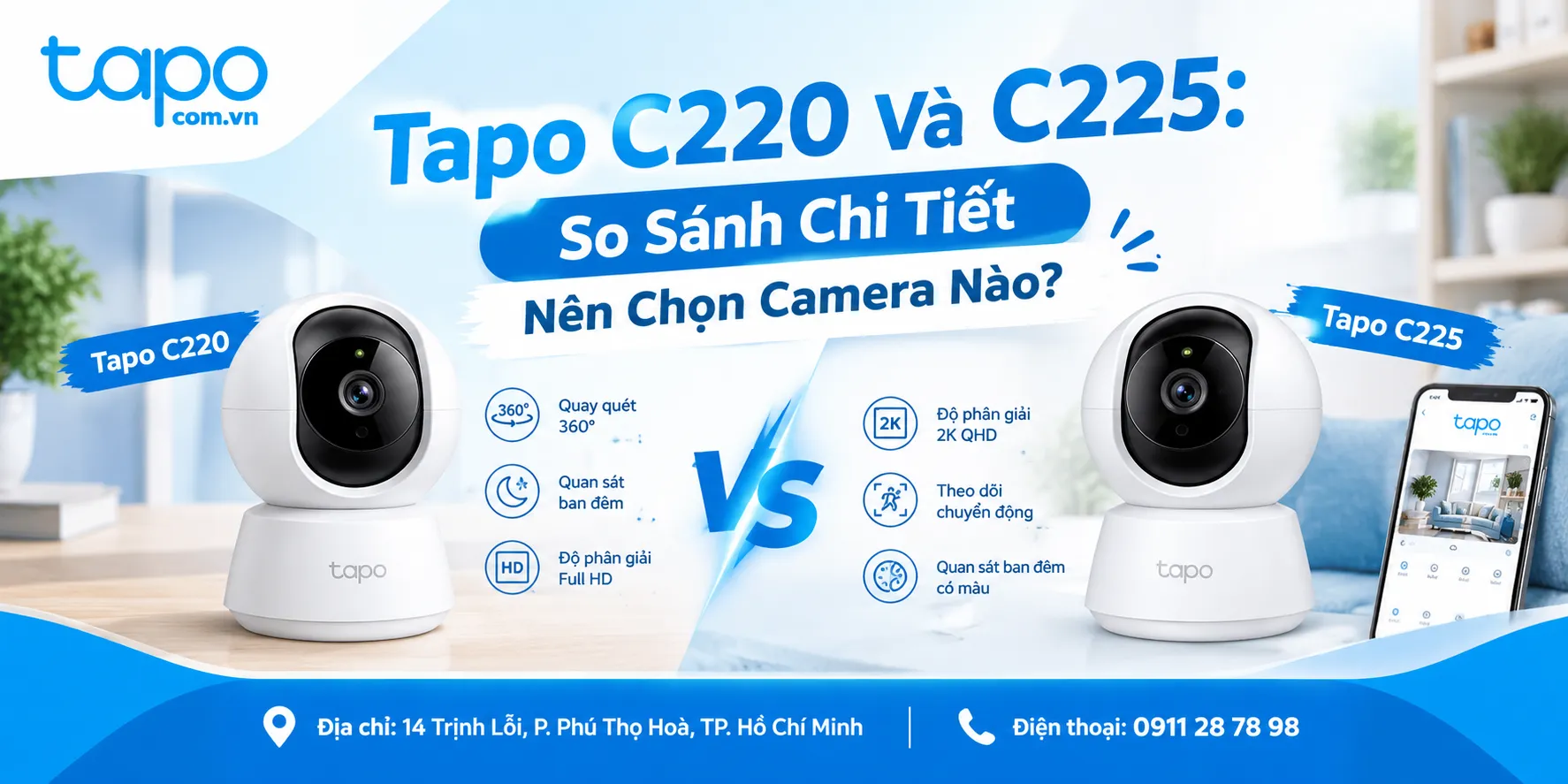 Tapo C220 Và C225: So Sánh Chi Tiết, Nên Chọn Camera Nào?