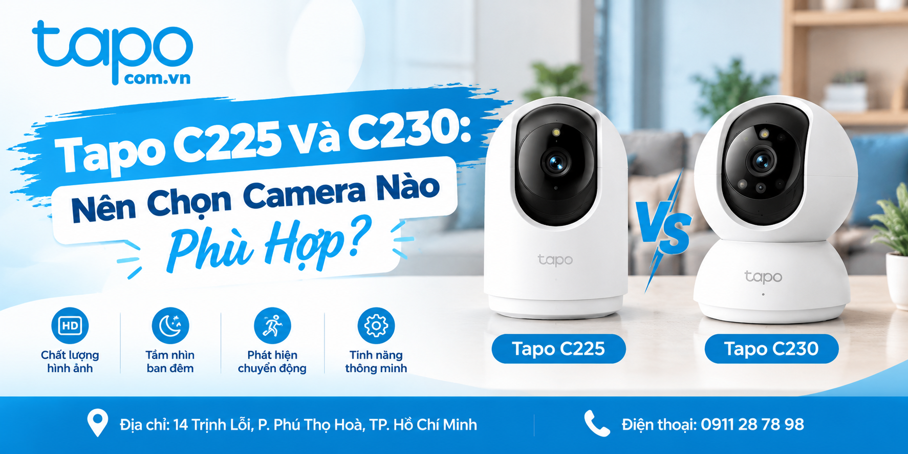 Tapo C225 Và C230: Nên Chọn Camera Nào Phù Hợp?