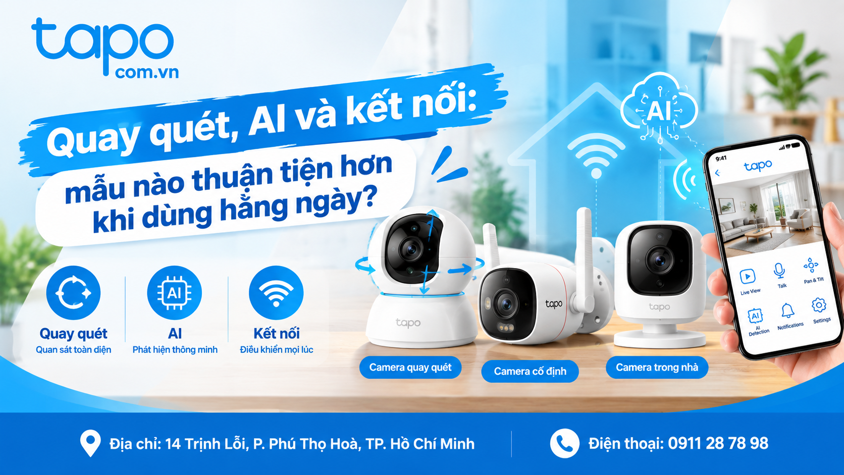 Quay quét, AI và kết nối: mẫu nào thuận tiện hơn khi dùng hằng ngày?